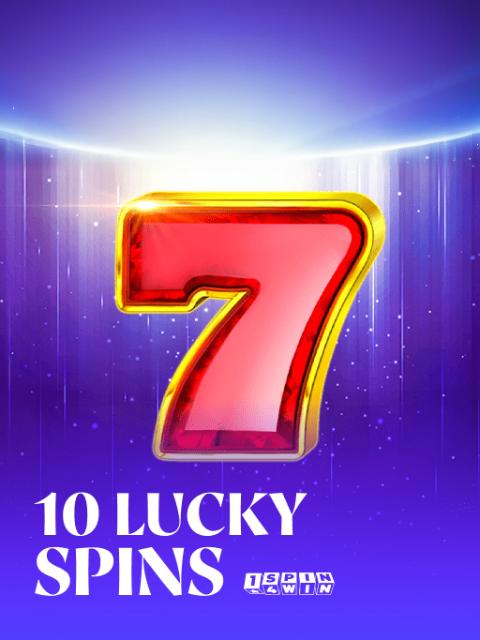 10 Lucky Spins