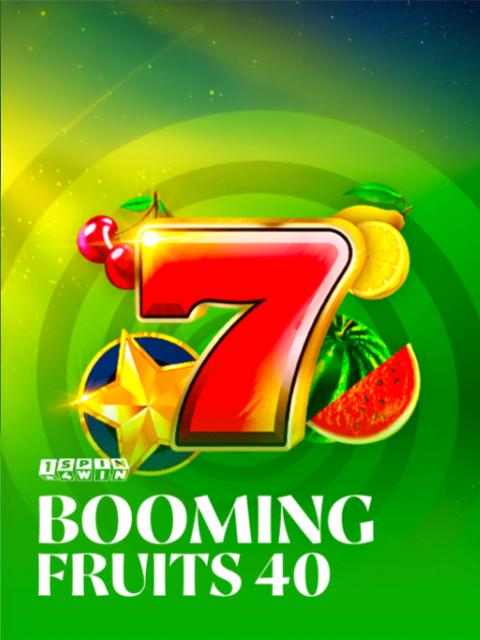 Booming Fruits 40