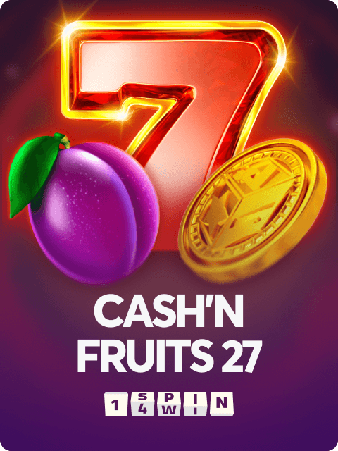 Cash'n Fruits 27