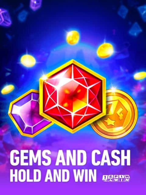 Gems and Cash Hold and Win