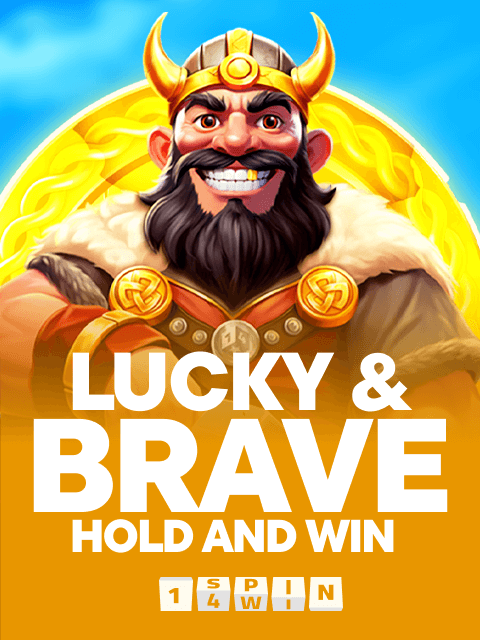 Lucky & Brave Hold And Win