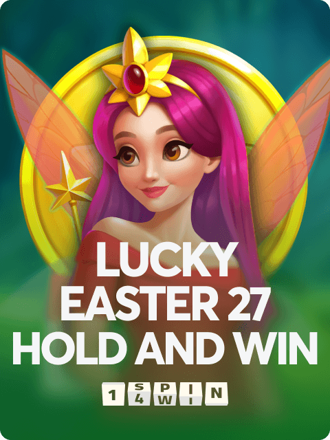 Lucky Easter 27 Hold And Win