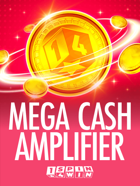 Mega Cash Amplifier