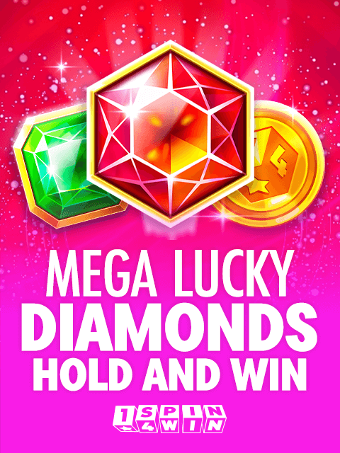 Mega Lucky Diamonds Hold And Win
