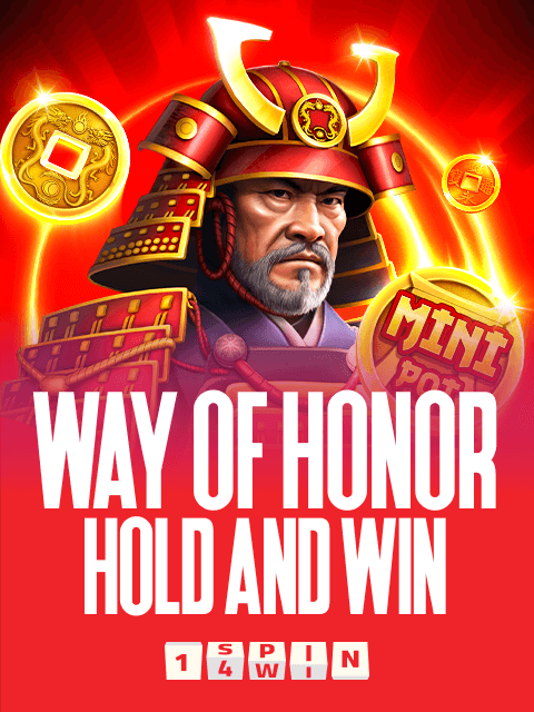 Way Of Honor Hold And Win