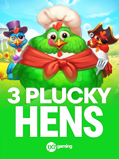 3 Plucky Hens