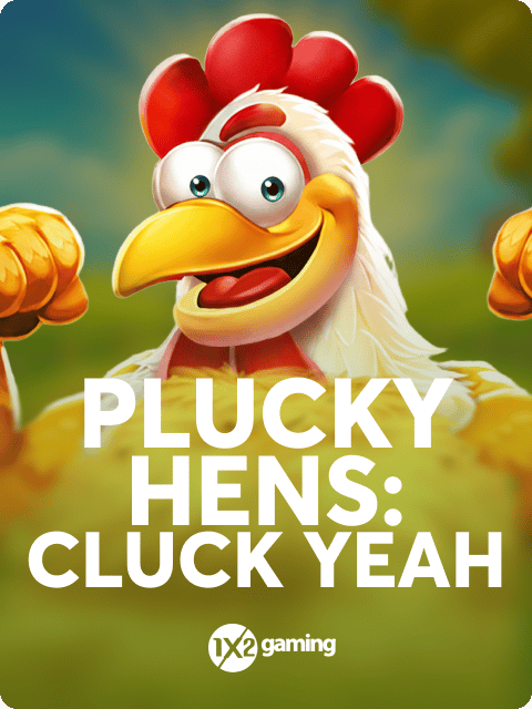Plucky Hens: Cluck Yeah