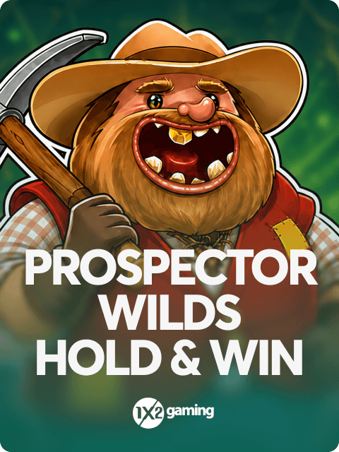 Prospector Wilds Hold & Blitz