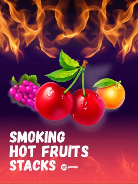 Smoking Hot Fruits Stacks