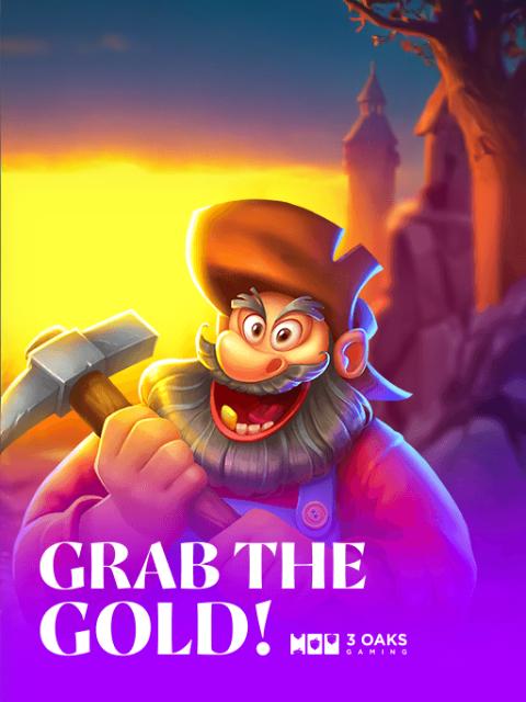 Grab the Gold!