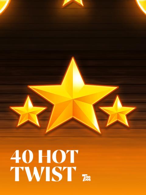 40 Hot Twist