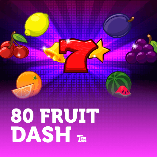 80 Fruit Dash