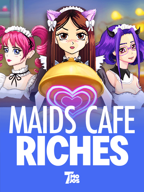 Maids Cafe Riches