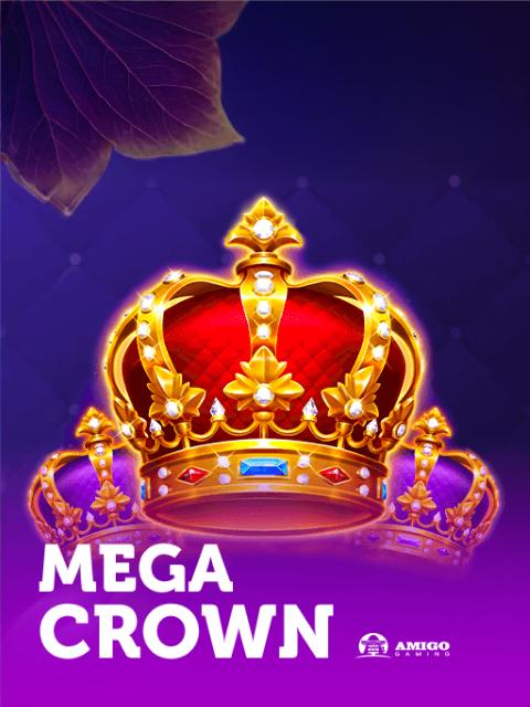 Mega Crown