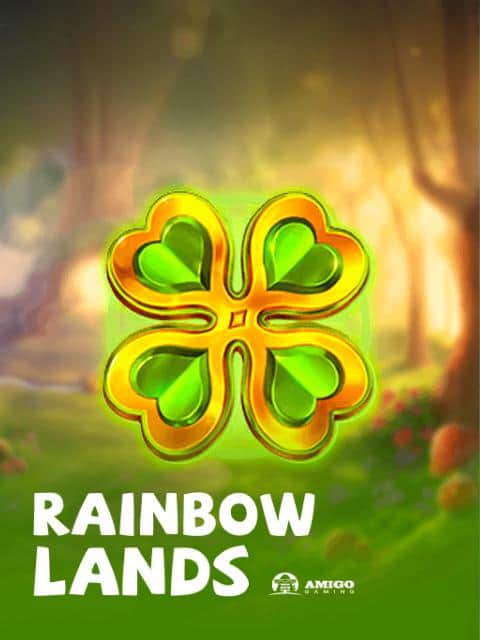 Rainbow Lands