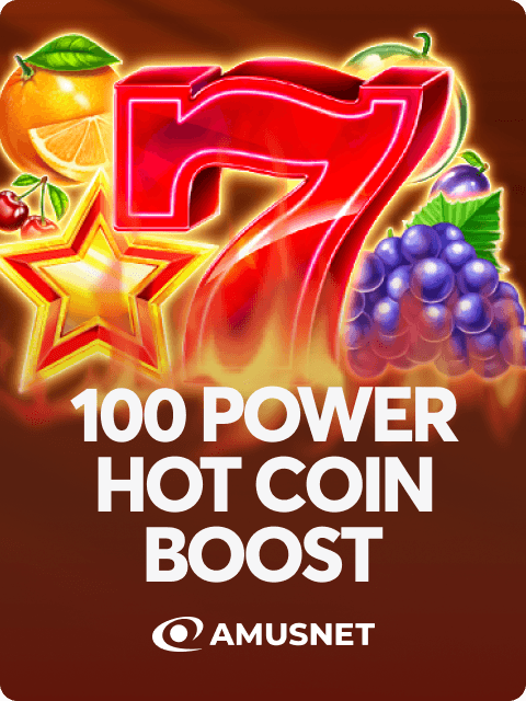 100 Power Hot Coin Boost