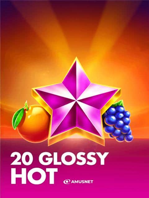 20 Glossy Hot