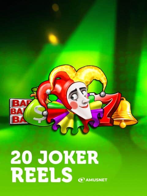 20 Joker Reels