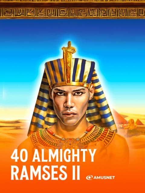 40 Almighty Ramses II