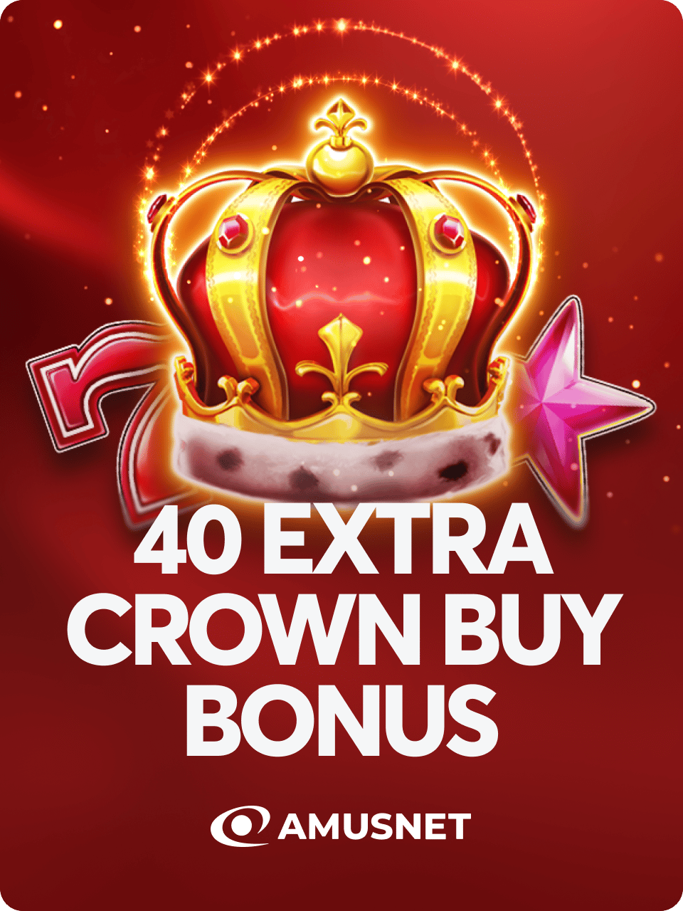 40 Extra Crown Buy Bonus