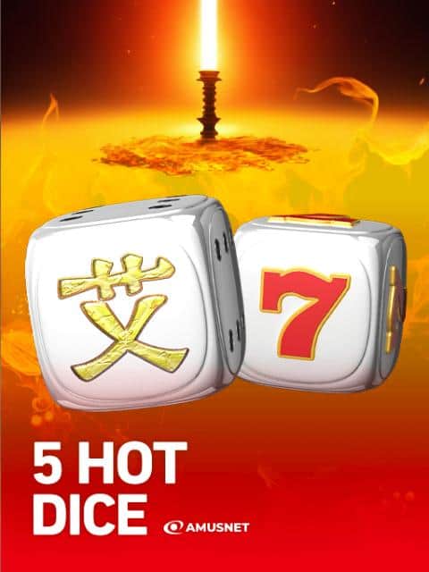 5 Hot Dice