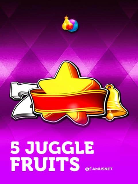 5 Juggle Fruits