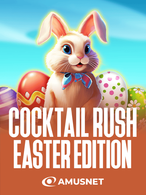 Cocktail Rush - Easter Edition