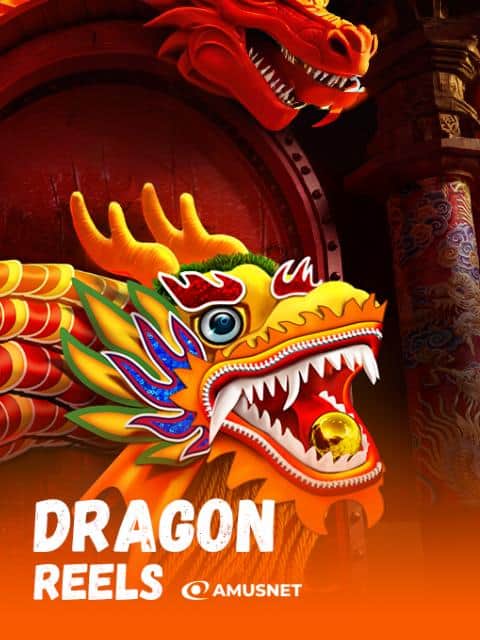 Dragon Reels