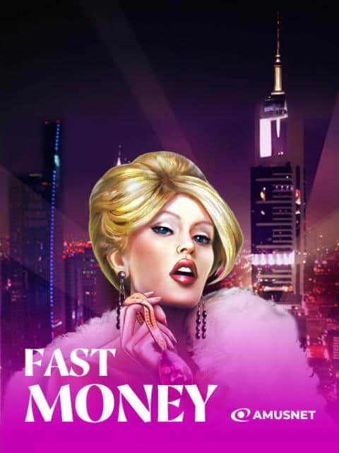 Fast Money