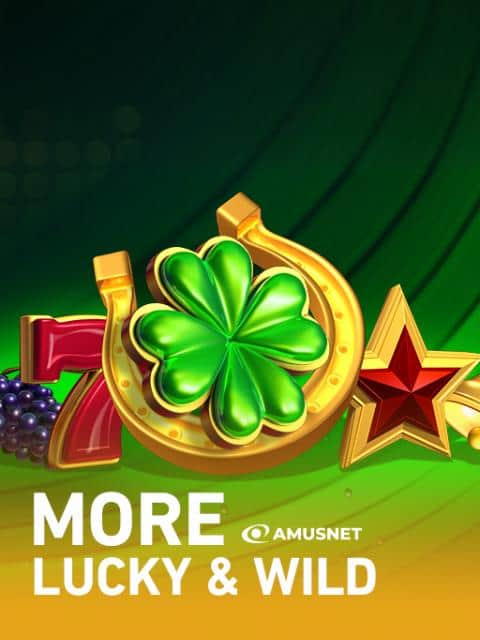 More Lucky & Wild