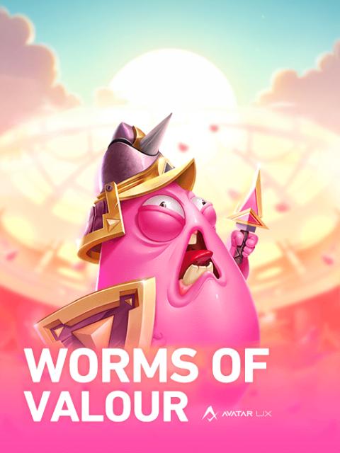 Worms Of Valour
