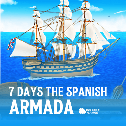 7 Days The Spanish Armada