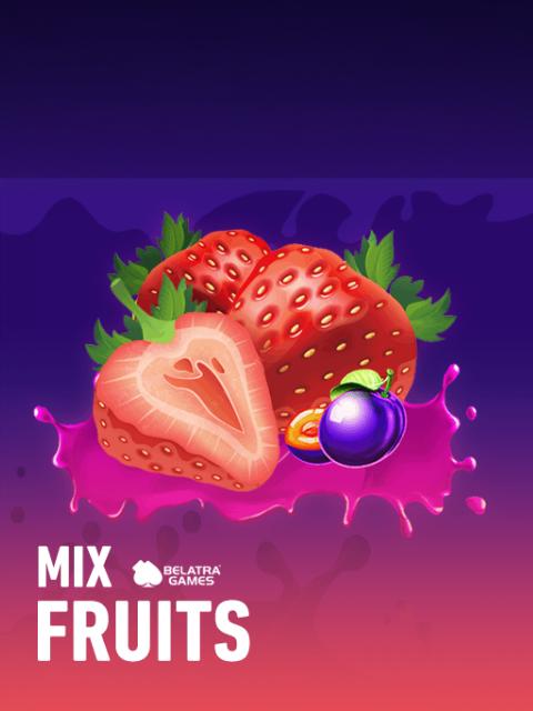 Mix Fruits