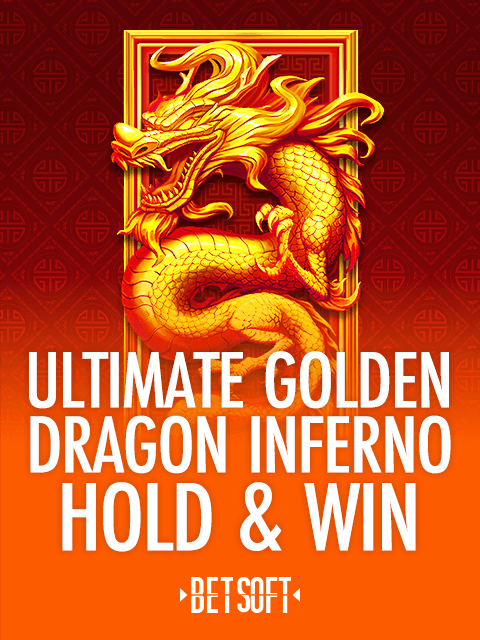 Ultimate Golden Dragon Inferno - Hold & Win