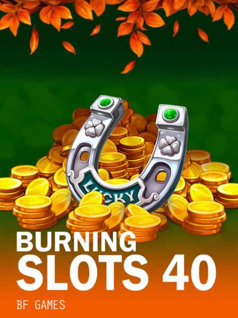 Burning Slots 40