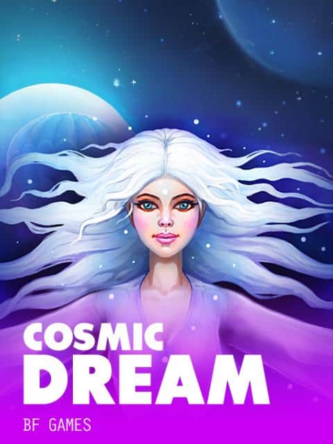 Cosmic Dream