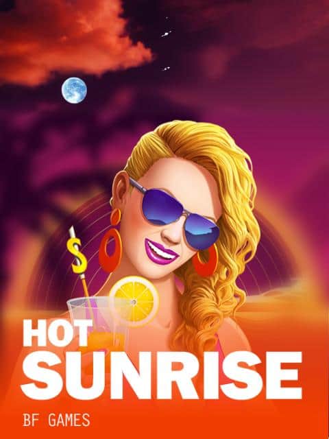 Hot Sunrise