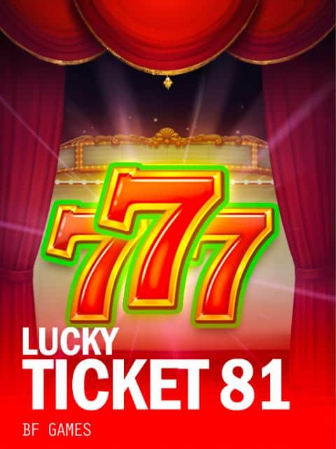 Lucky Ticket 81