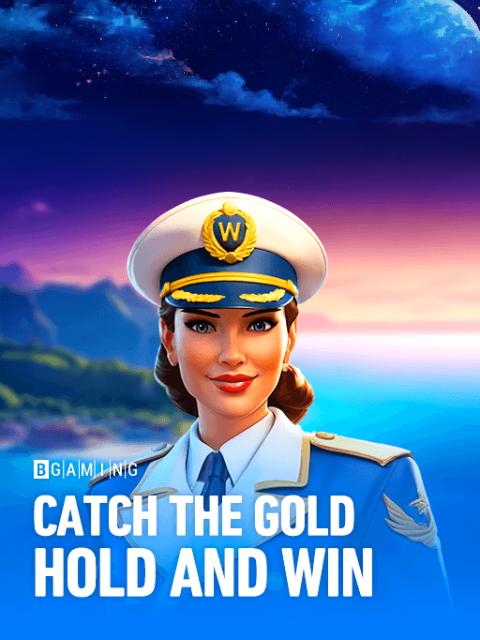 Catch the Gold Hold and Win