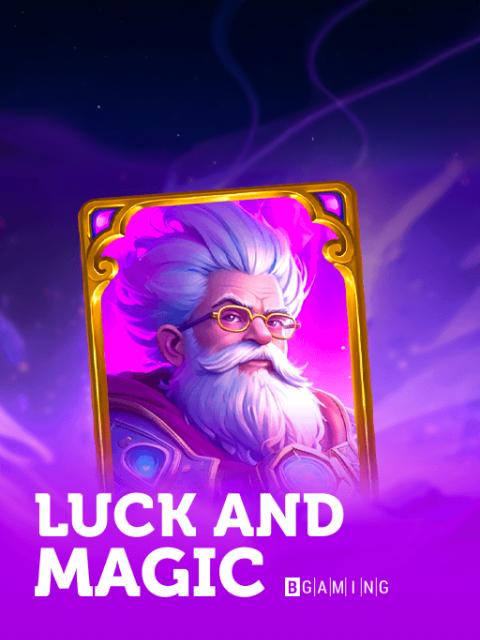 Luck & Magic