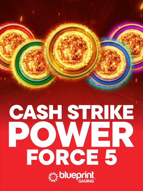 Cash strike Power force 5