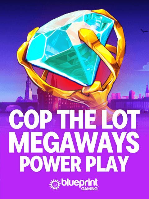 Cop the Lot Megaways Power Play