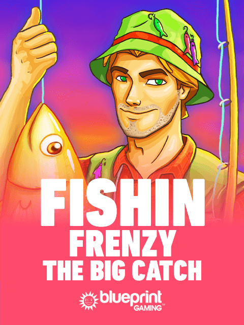 Fishin Frenzy The Big Catch