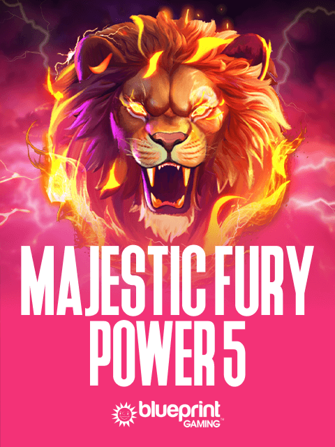 Majestic Fury Power 5