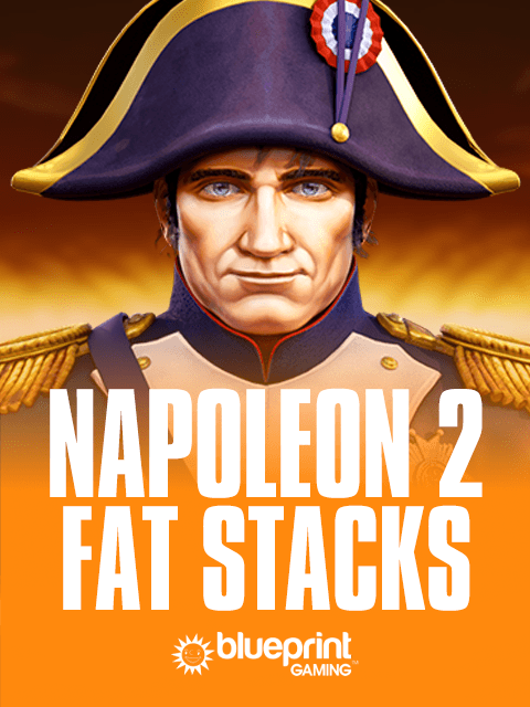 Napoleon 2 Fat Stacks