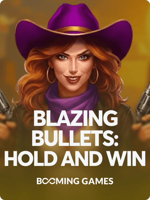 Blazing Bullets: Hold and Win