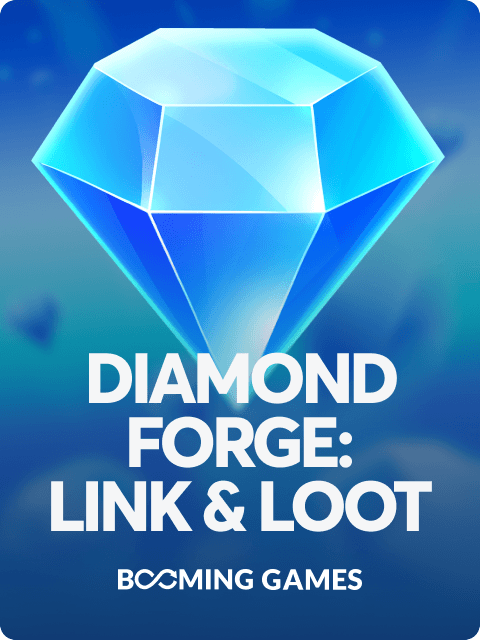 Diamond Forge: Link & Loot