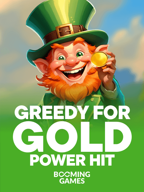Greedy for Gold Power Hit