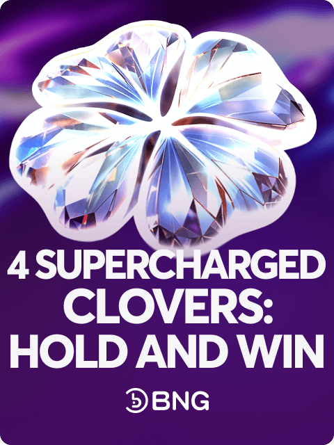 4 Supercharged Clovers: Hold and Win