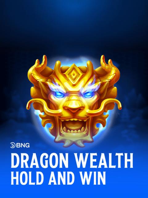 Dragon Wealth Hold and win
